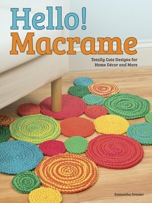 cover image of Hello! Macrame